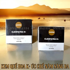 KEM QUẾ HOA TAILOR MADE K WHITEN CLEOPATRA K ULTRA SPOT